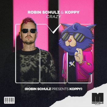 Robin Schulz feat. KOPPY Crazy (Robin Schulz Presents KOPPY)