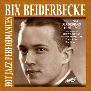 Bix Beiderbecke feat. Frankie Trumbauer and His Orchestra Love Affairs