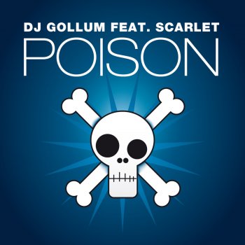 DJ Gollum feat. Scarlet Poison (DJ Gollum Meets Money G Club Mix)