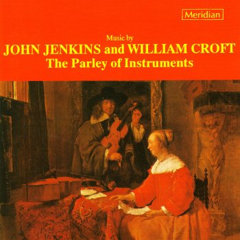 Исполнитель The Parley of Instruments, альбом Music by John Jenkins and William Croft