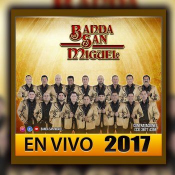 Banda San Miguel Por Feo (En Vivo)