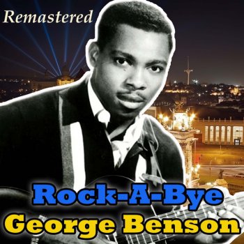 George Benson Will You Still Be Mine - Remastered