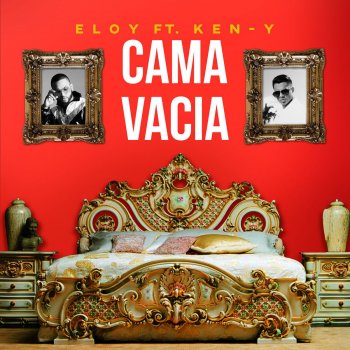 Eloy feat. Ken-Y Cama Vacía