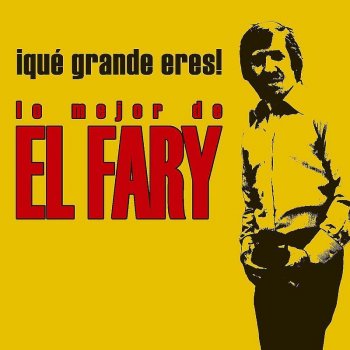 El Fary Mi cante es cariño