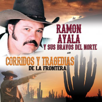 Ramon Ayala y Sus Bravos Del Norte Corrido De Chito Cano