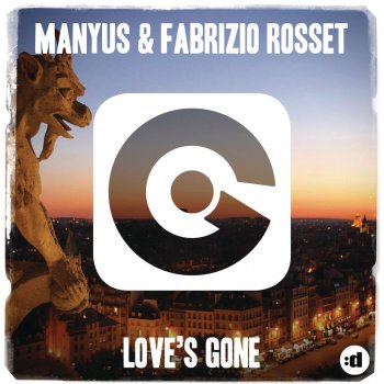 Manyus feat. Fabrizio Rosset Love's Gone - Original Mix