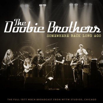 The Doobie Brothers Little Darlin' - Live 1977