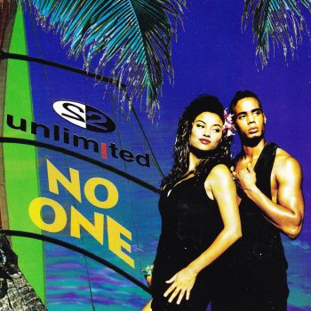 2 Unlimited No One (Unlimited remix-edit)