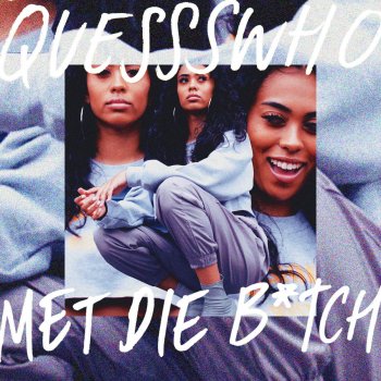 Quessswho Met Die B*tch (Instrumental)