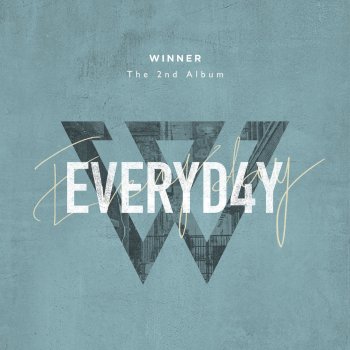 WINNER EVERYDAY