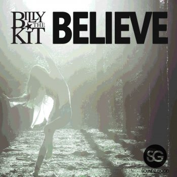 Billy The Kit Believe (CJ Stone & Milo.nl Mix)