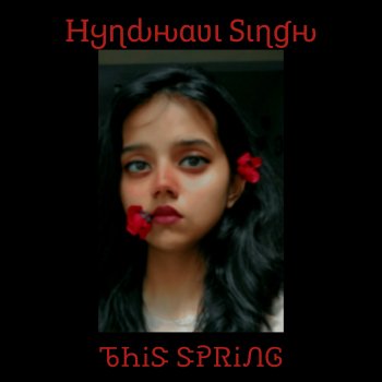 Hyndhavi Singh This Spring Instrumental