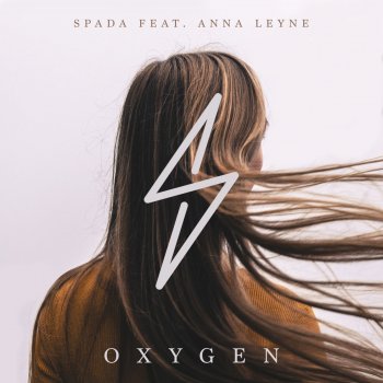 Spada feat. Anna Leyne Oxygen