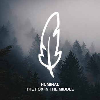 Huminal The Fox in the Middle - Edit