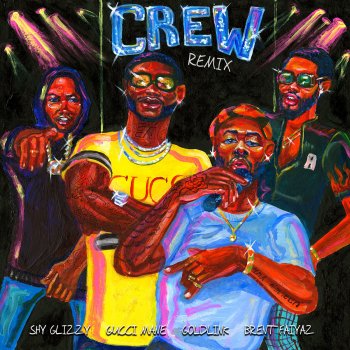 GoldLink feat. Gucci Mane, Brent Faiyaz & Shy Glizzy Crew REMIX