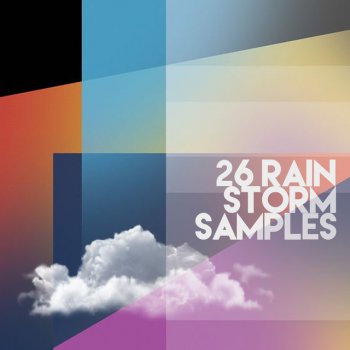 Rain Storm Sample Library Wet Wet Wet