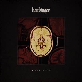 Исполнитель Harbinger, альбом Hate File - Single