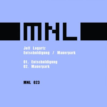 Исполнитель Joff Logartz, альбом Entschuldigung / Mauerpark - Single