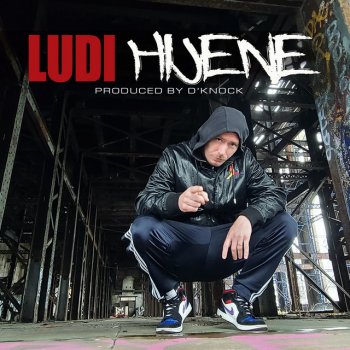 Ludi Hijene (Produced by D'Knock)