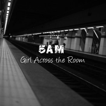 5AM Girl Across the Room