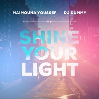 Исполнитель Maimouna Youssef, альбом Shine Your Light
