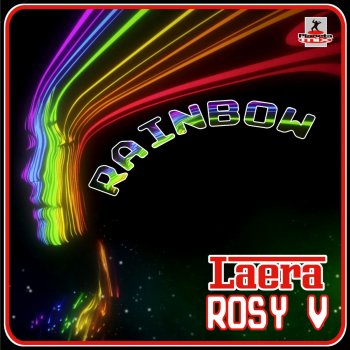 Laera feat. Rosy V Rainbow (Extended Mix)