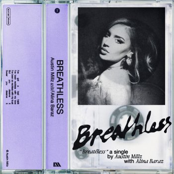 Austin Millz feat. Alina Baraz Breathless (with Alina Baraz)