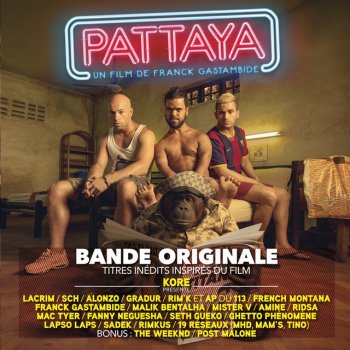 Rim'K feat. AP Pattaya - Bande originale du film "Pattaya"