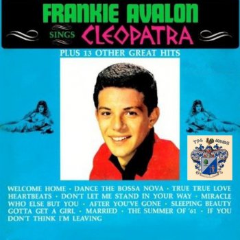 Frankie Avalon Gotta Get a Girl