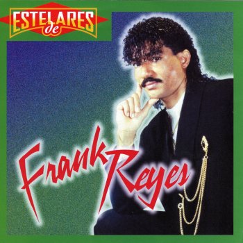 Frank Reyes Tú Serás Mi Reina