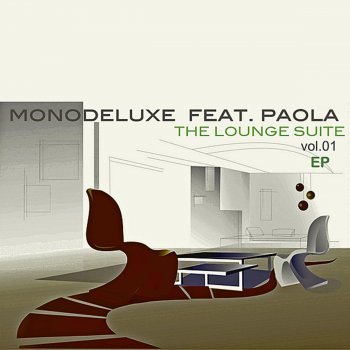 Monodeluxe feat. Paola On the Bridge