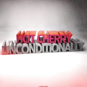 Исполнитель Hot Cherry, альбом Unconditionally