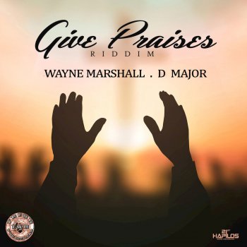 Wayne Marshall Give Praises - Acoustic