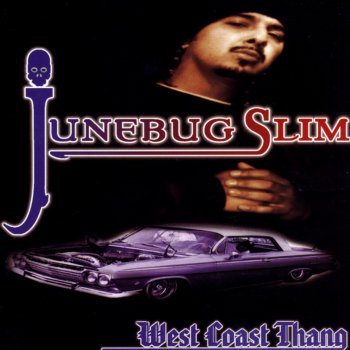 Junebug Slim Once Upon a Time