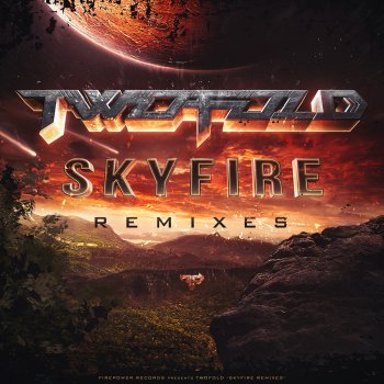 Twofold Skyfire VIP