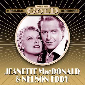 Jeanette MacDonald and Nelson Eddy Dream Lover (from 'Love Parade')