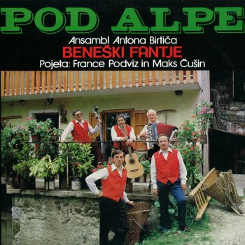 Ansambl Beneški Fantje Pod Alpe