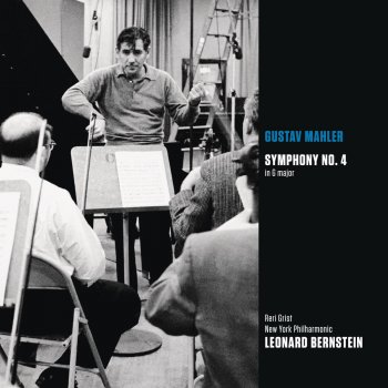 Gustav Mahler, Leonard Bernstein, New York Philharmonic & Reri Grist Symphony No. 4 in G Major: I. Bedachtig - 2008 Remastered