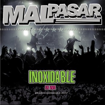 Исполнитель Mal Pasar, альбом Inoxidable - Disco 1