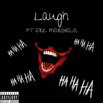 JusChris feat. Eric Margiela Laugh
