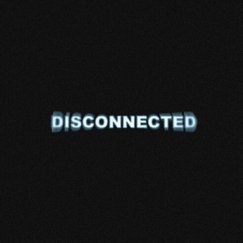 Anna Clendening Disconnected