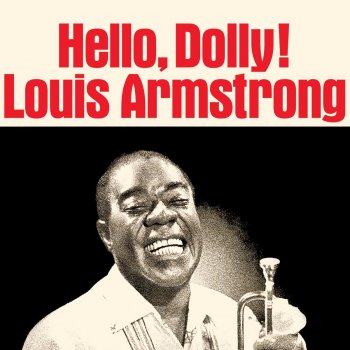 Louis Armstrong I Still Get Jealous