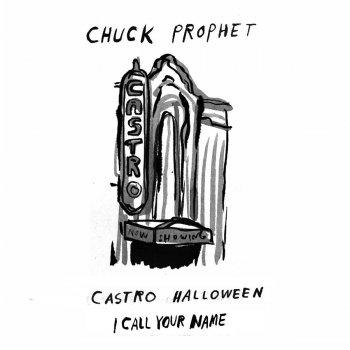 Chuck Prophet Castro Halloween (Long Version)