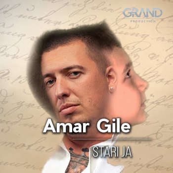 Исполнитель Amar Gile, альбом Stari Ja