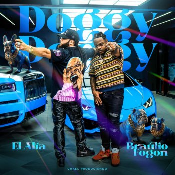 El Alfa feat. Braulio Fogon Doggy Doggy