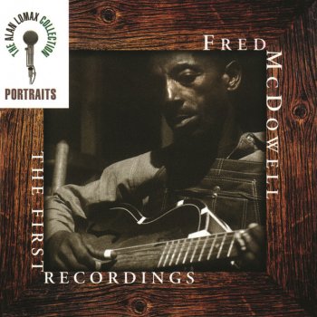 Mississippi Fred McDowell Worried Mind