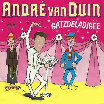 Andre Van Duin Gatzdeladigee