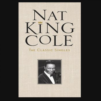 Nat King Cole That Sunday, That Summer - 2003 Digital Remaster