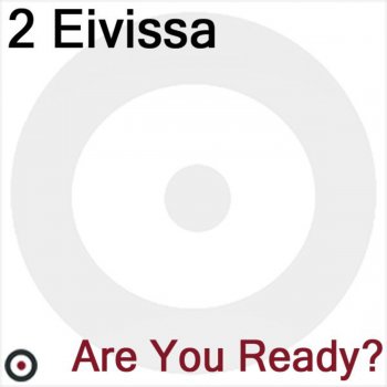 2 Eivissa Oh la la la (S/M Mix)