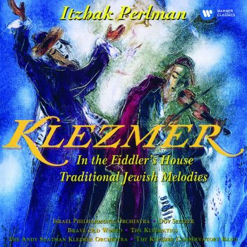 Itzhak Perlman feat. Andy Statman Klezmer Orchestra Tati Un mama Tants